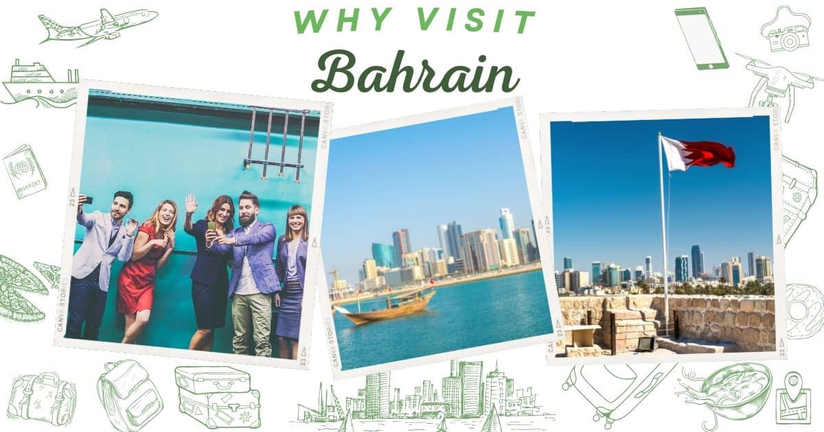 Why visit Bahrain