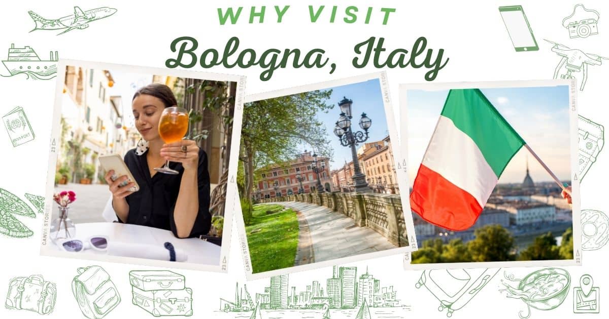 Why visit Bologna Italy