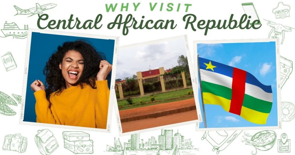 Why visit Central African Republic