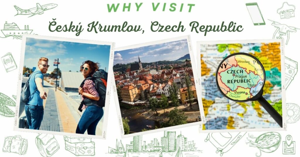 Why visit Český Krumlov, Czech Republic