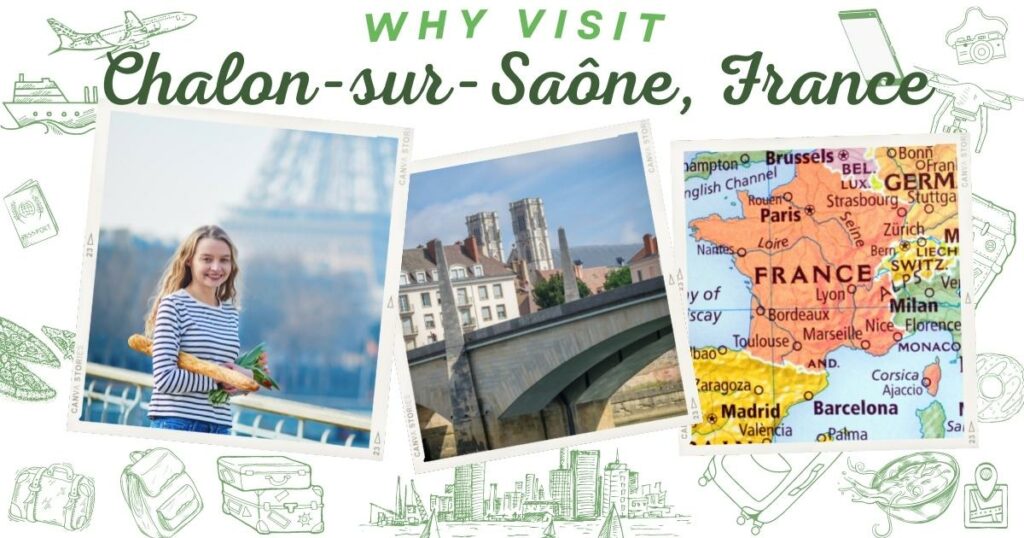 Why visit Chalon-sur-Saône, France