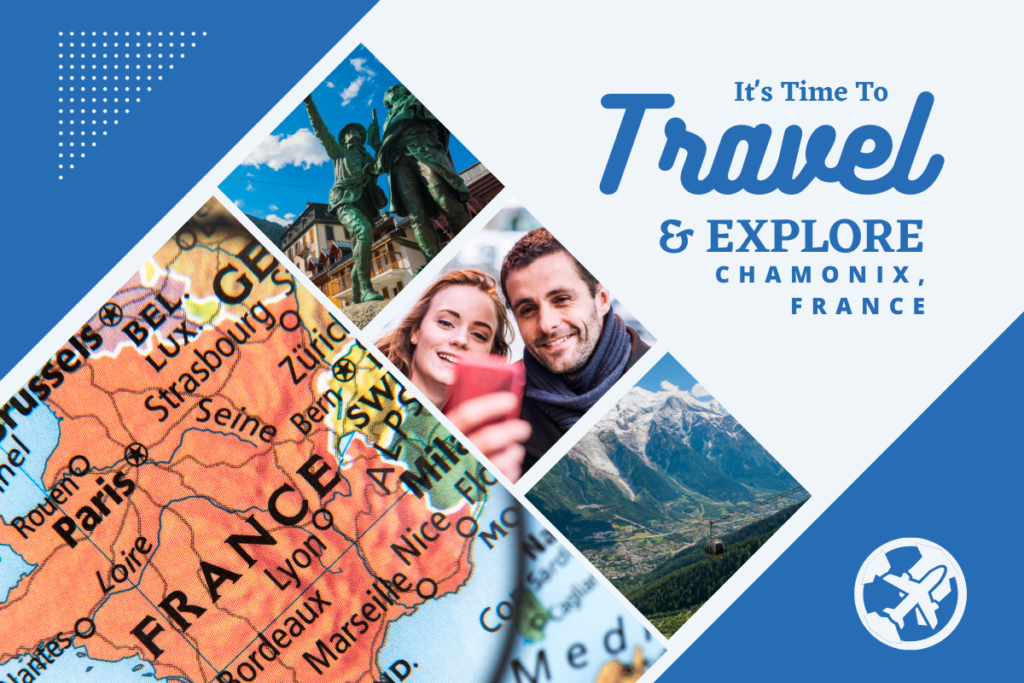 Why visit Chamonix, France
