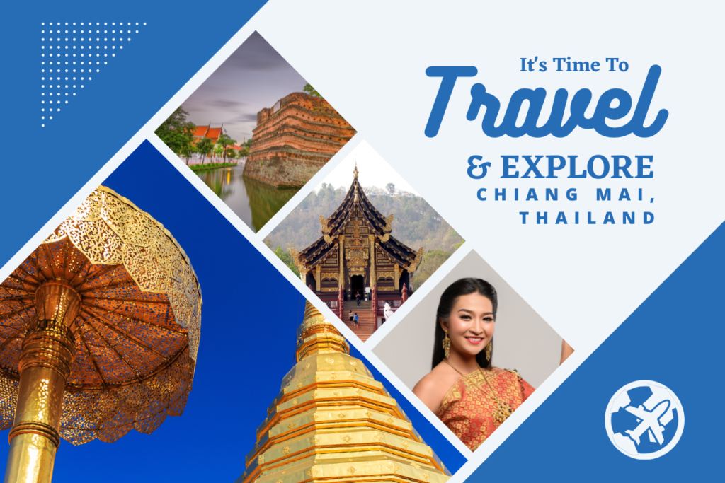 Why visit Chiang Mai, Thailand