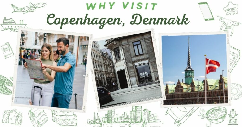 Why visit Copenhagen, Denmark