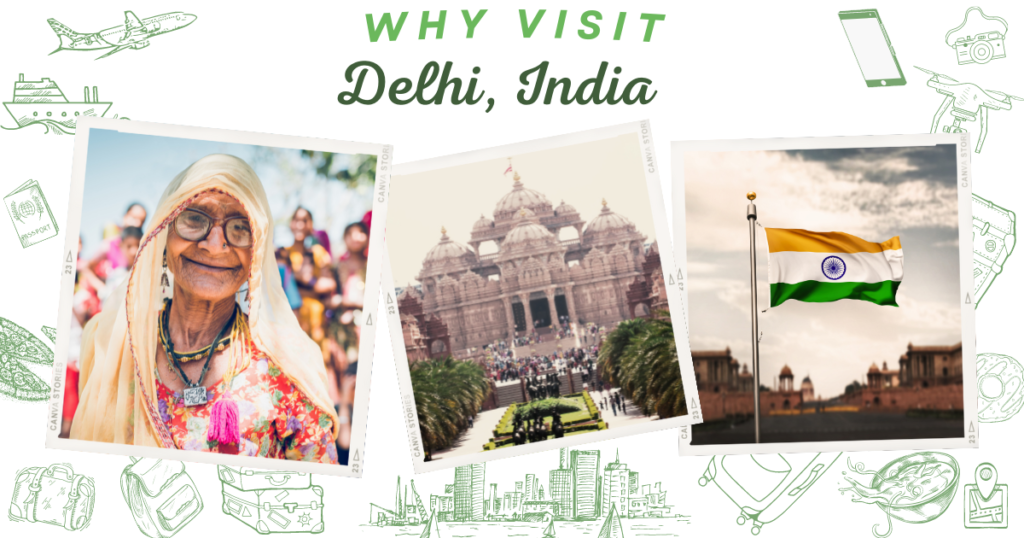 Why visit Delhi, India