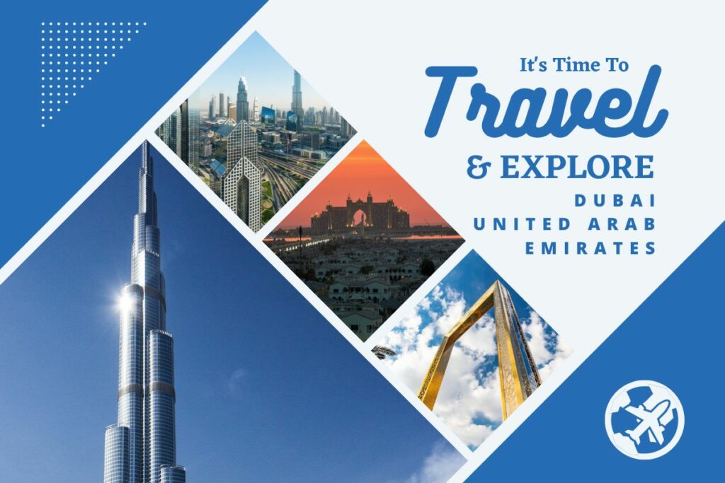 Why visit Dubai United Arab Emirates