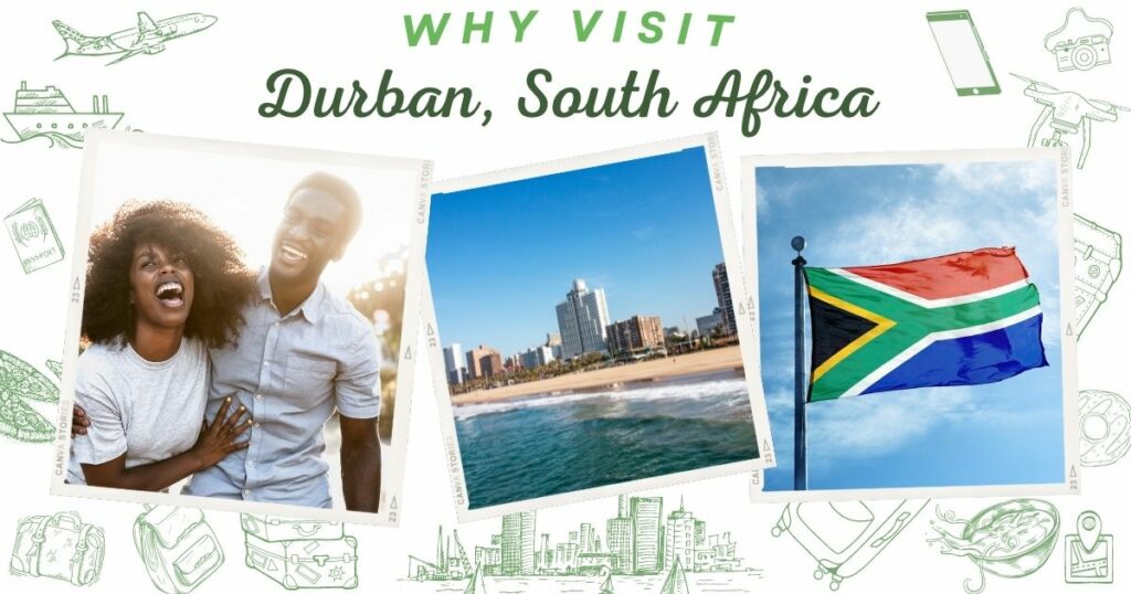 Why visit Durban, South Africa