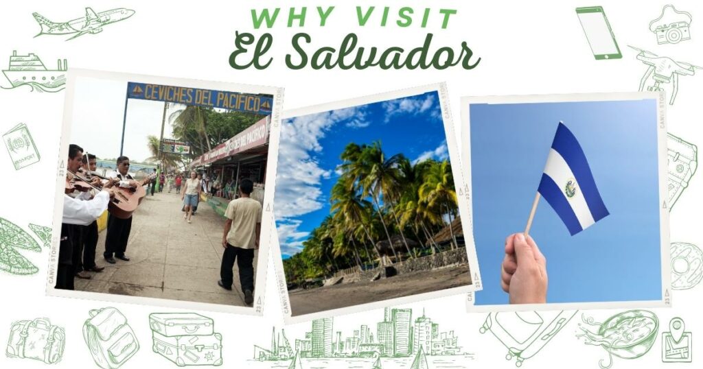 Why visit El Salvador