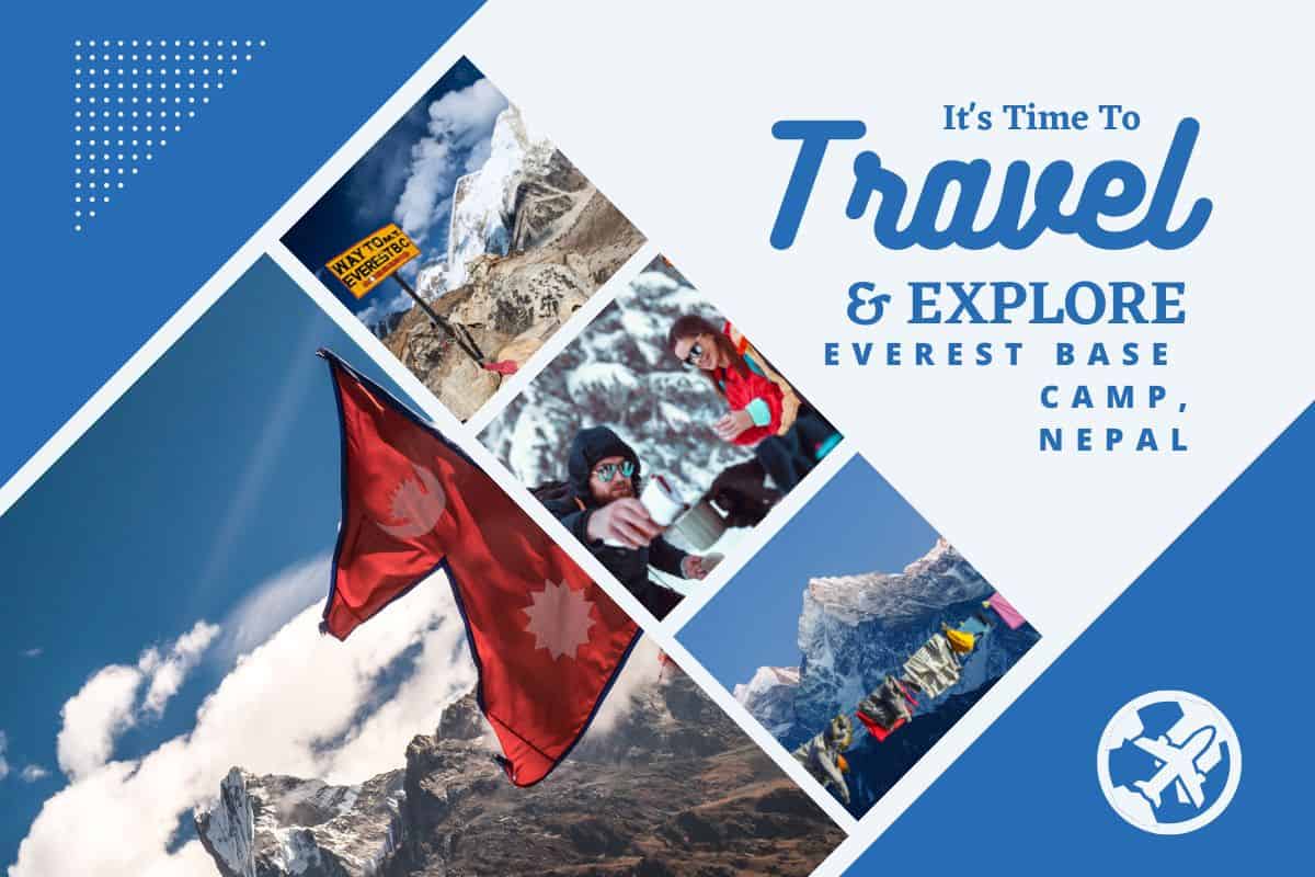 Why visit Everest Base Camp Nepal