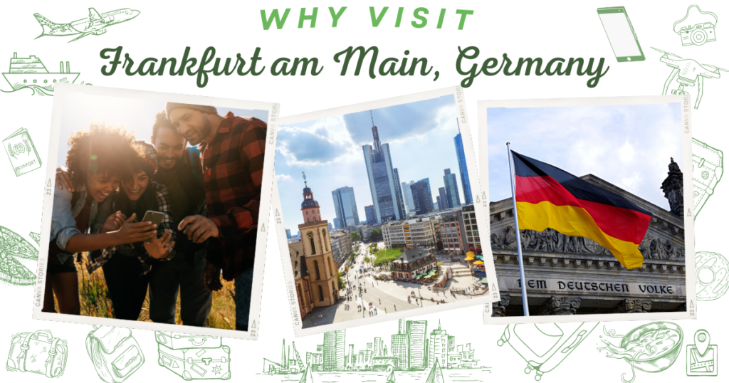 Why visit Frankfurt am Main, Germany