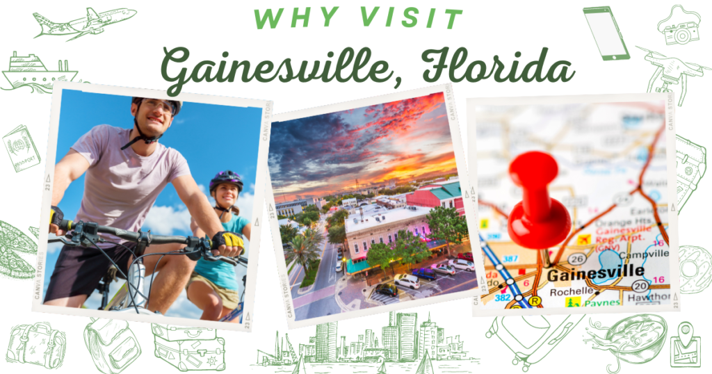 Why visit Gainesville, Florida