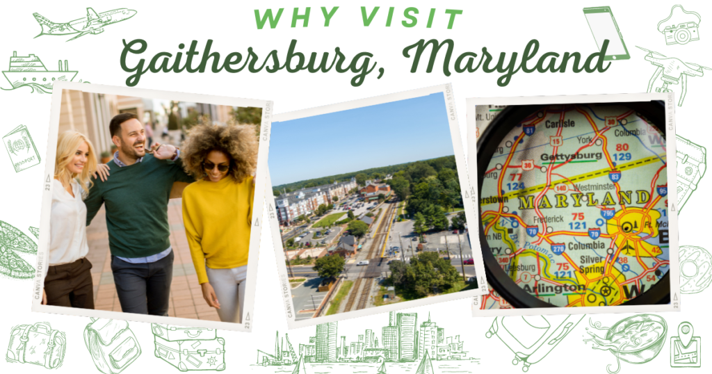 Why visit Gaithersburg, Maryland