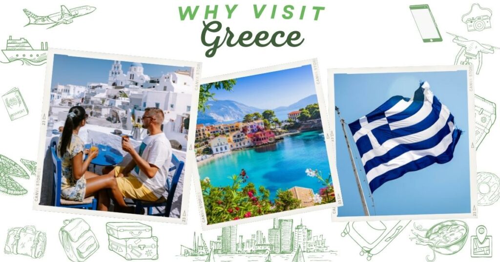 Why visit Greece