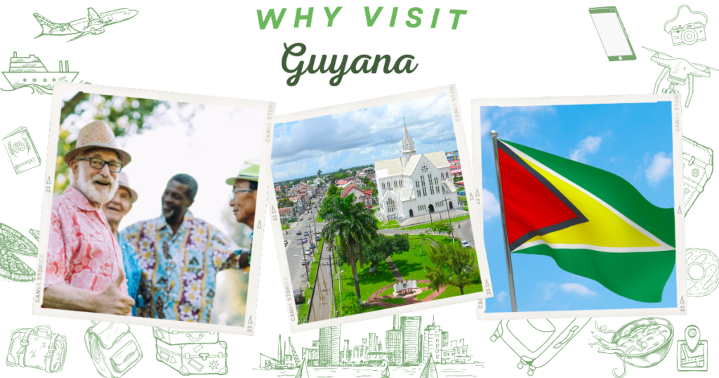 why visit Guyana