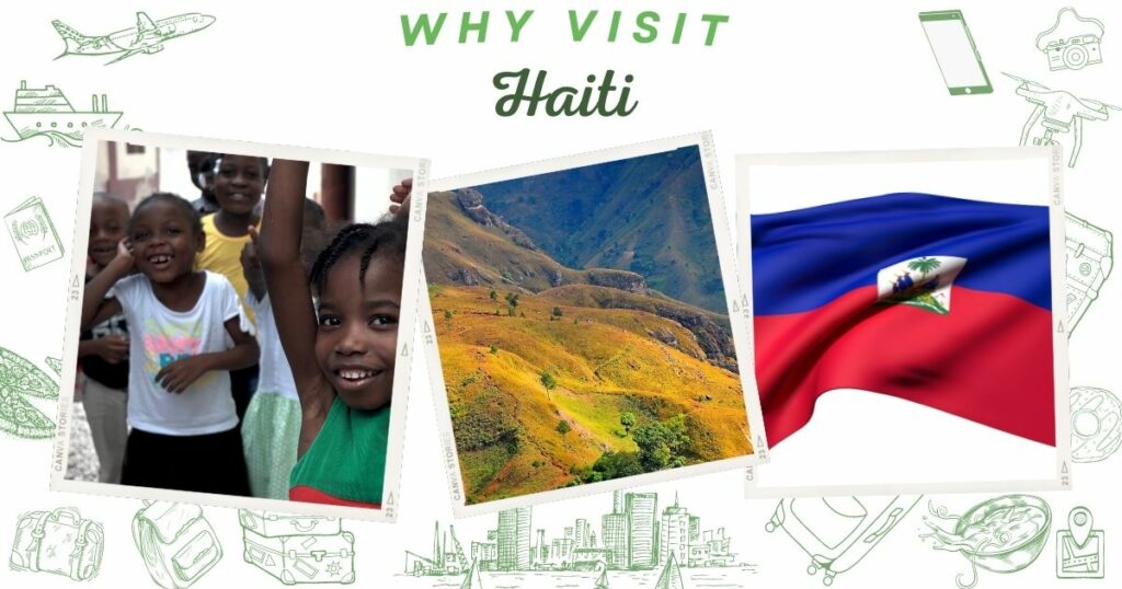 Why visit Haiti