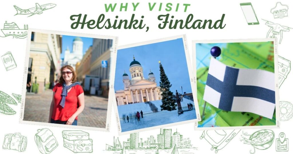 Why visit Helsinki, Finland