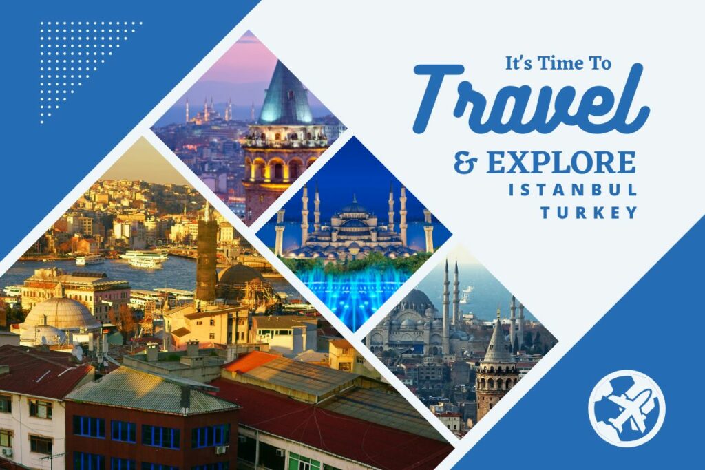 Why visit Istanbul Turkey