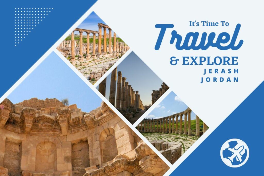 Why visit Jerash Jordan