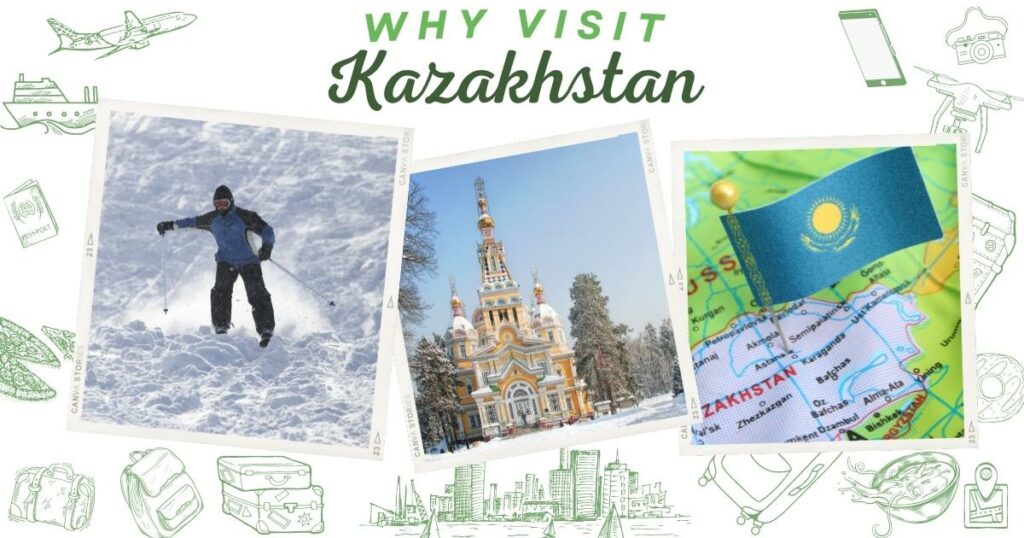 why to visit kazakhstan