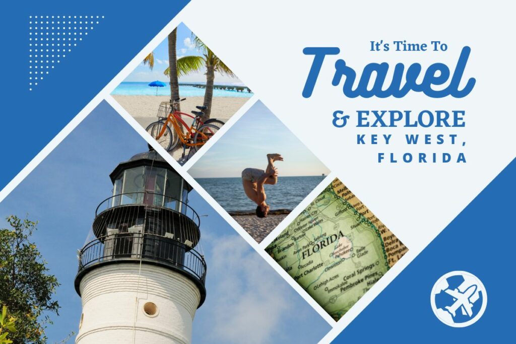 Why visit Key West, Florida