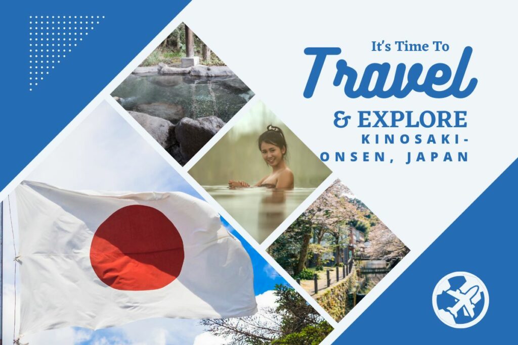 Why visit Kinosaki-Onsen, Japan -one of the Best Countries to visit in October