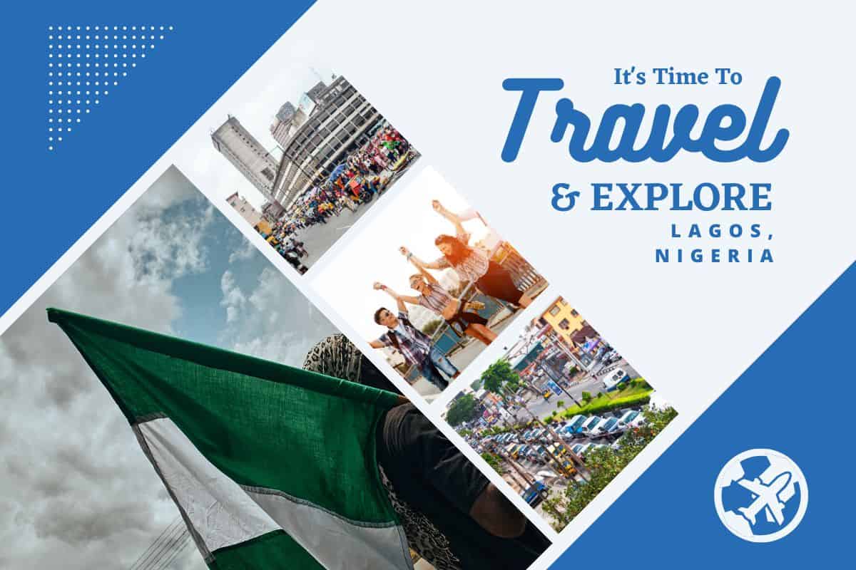 Why visit Lagos, Nigeria