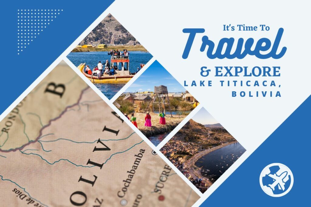 Why visit Lake Titicaca, Bolivia