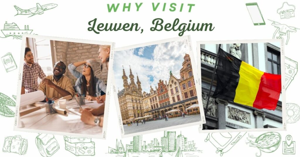 Why visit Leuven, Belgium