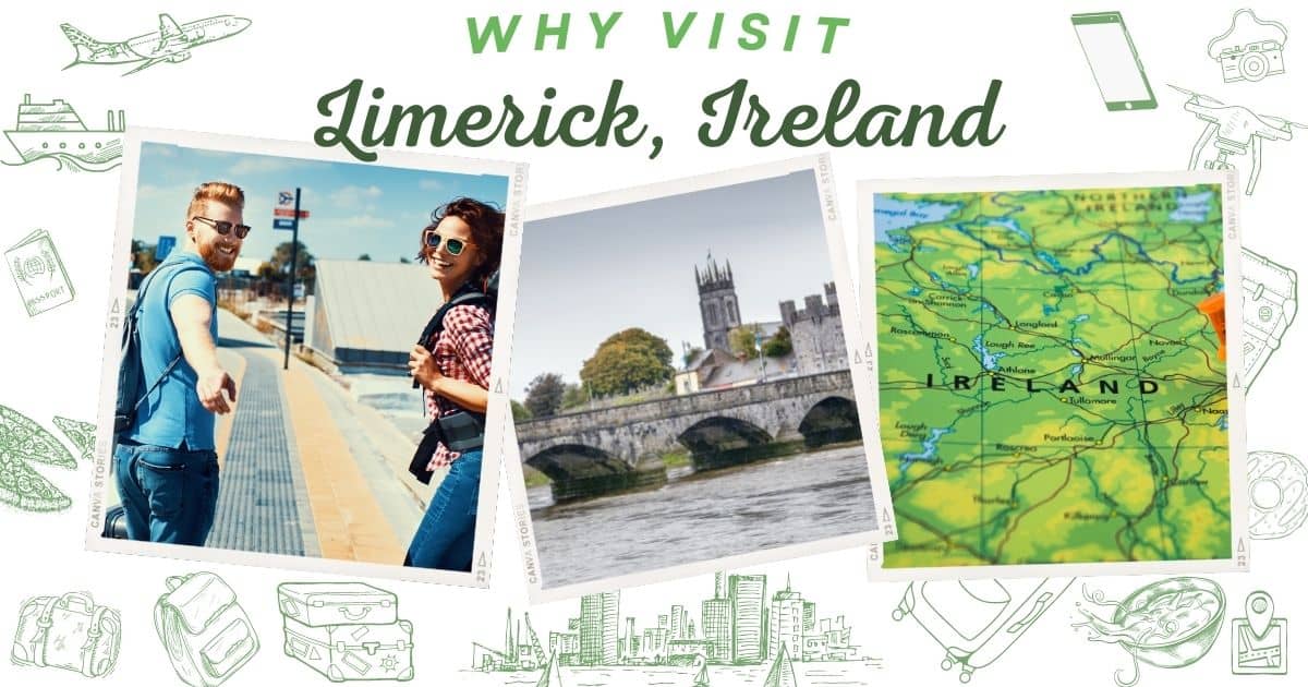 Why visit Limerick Ireland
