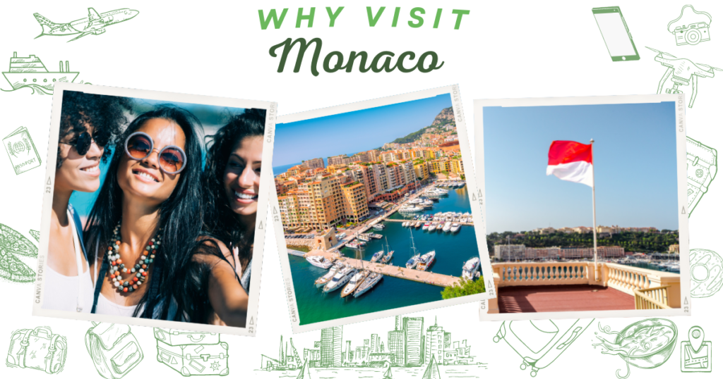 Why visit Monaco