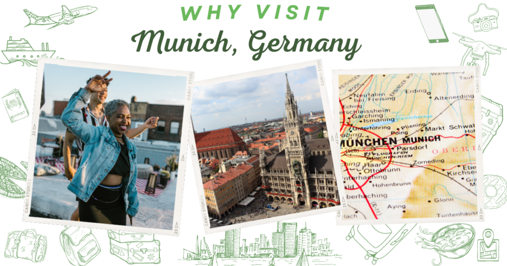 Why visit Munich, Germany