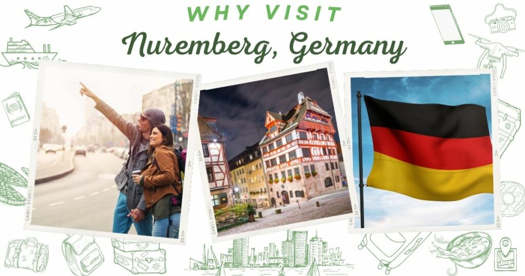 Why visit Nuremberg, Germany
