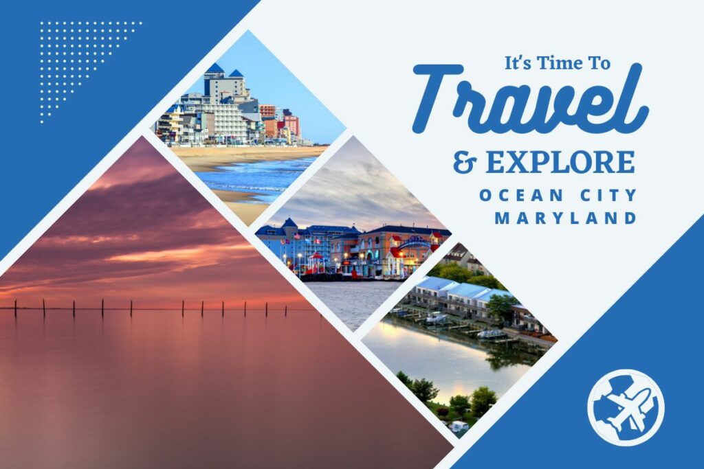 Why visit Ocean City Maryland