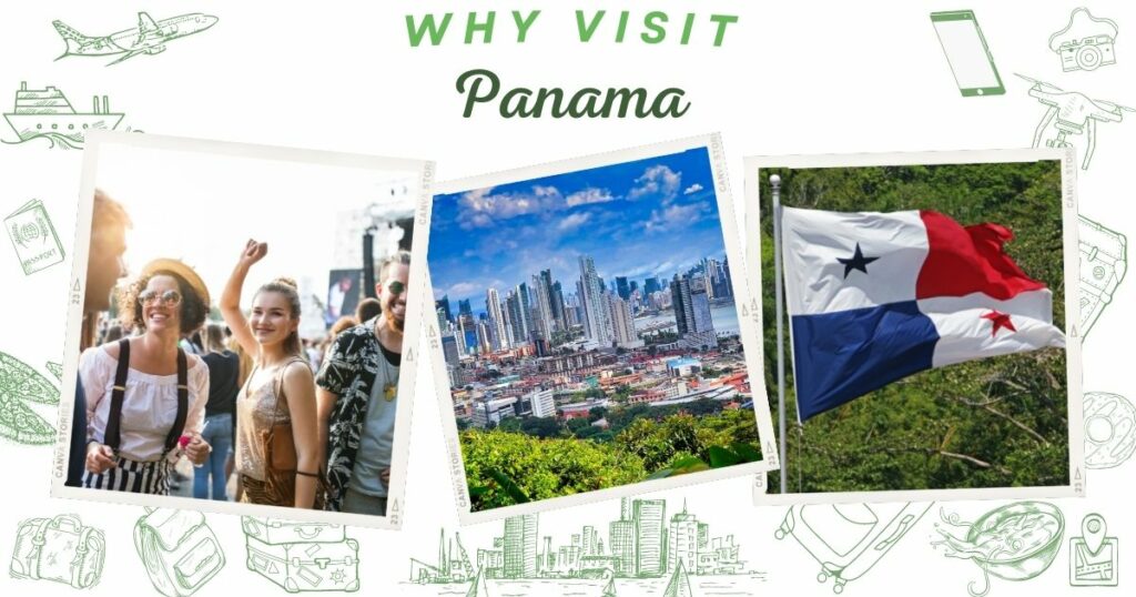 Why visit Panama