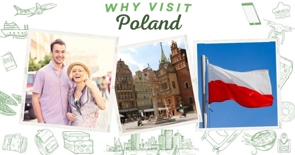 Why visit Poland