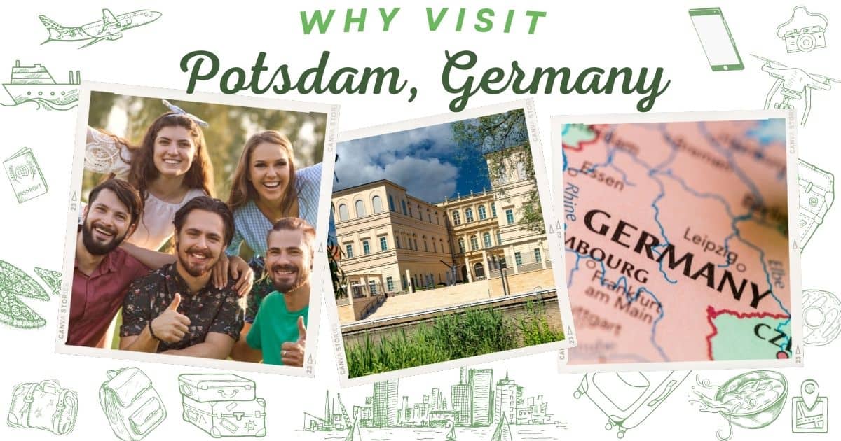 Why visit Potsdam Germany
