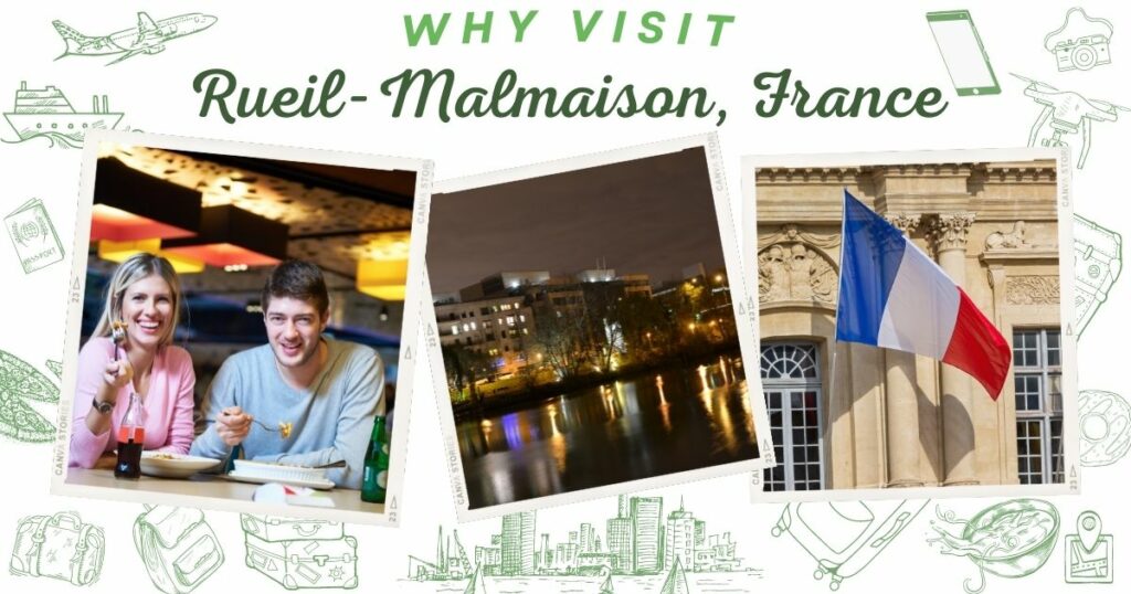 Why visit Rueil-Malmaison, France