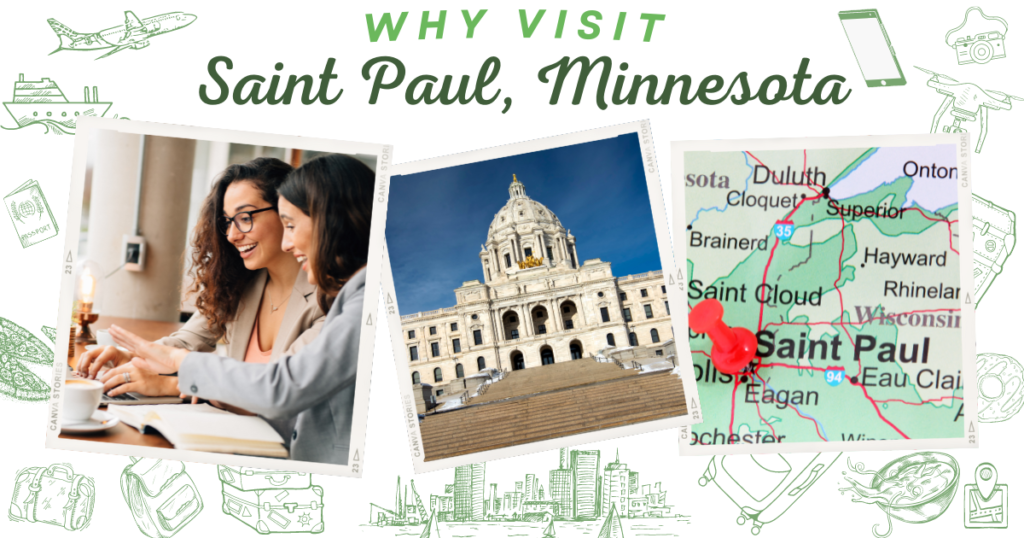 Why visit Saint Paul, Minnesota