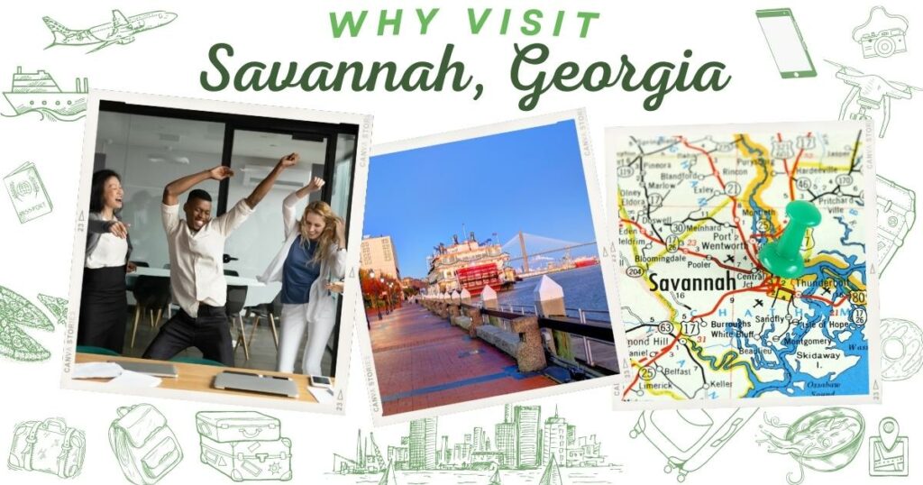 Why visit Savannah, Georgia