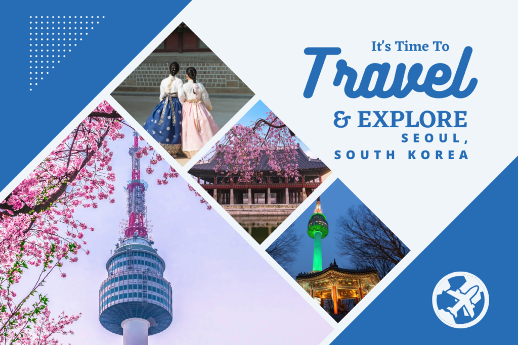Visit Seoul - one of the Best Places in Asia to visit in June