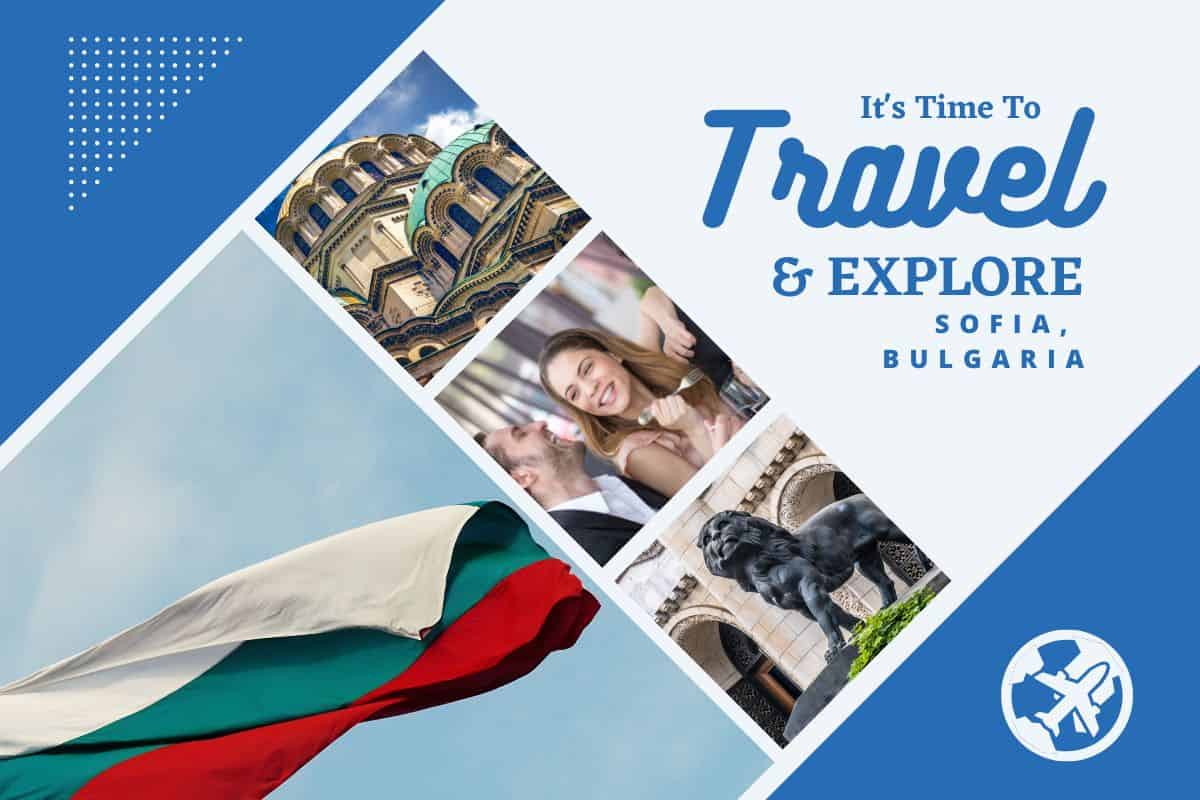 Why visit Sofia, Bulgaria