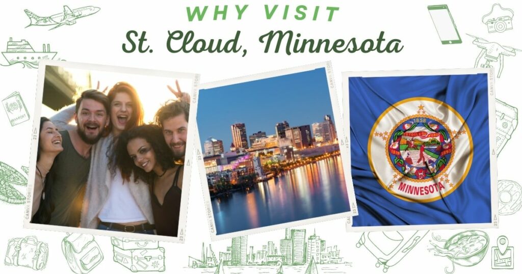 Why visit St. Cloud, Minnesota