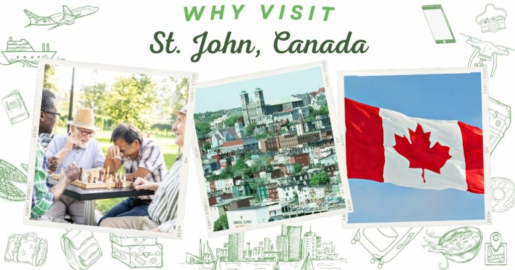 Why visit St. John, Canada