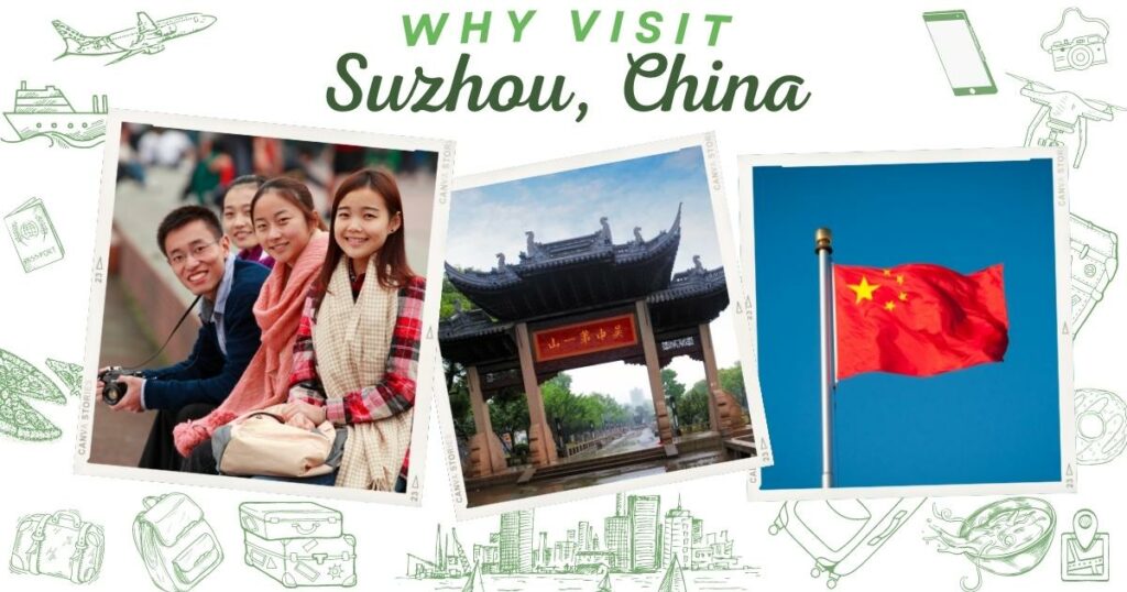 Why visit Suzhou, China