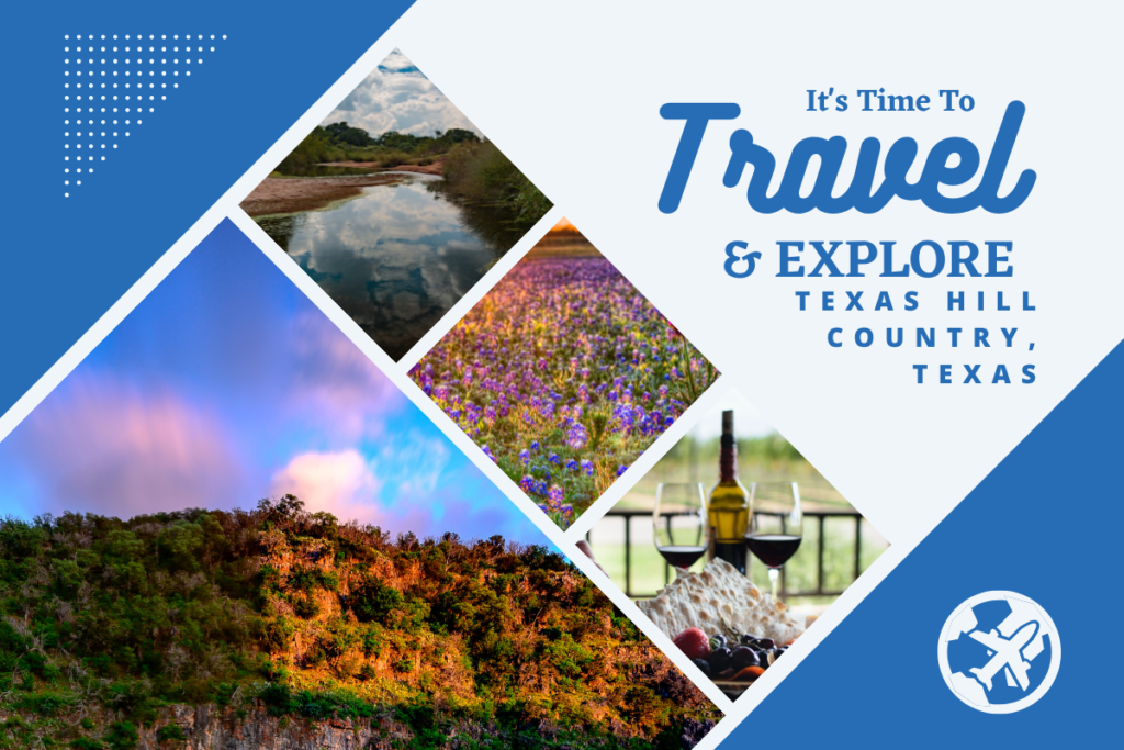 Explore Texas Hill Country, Texas - one of the Best Places in the USA to Visit in March