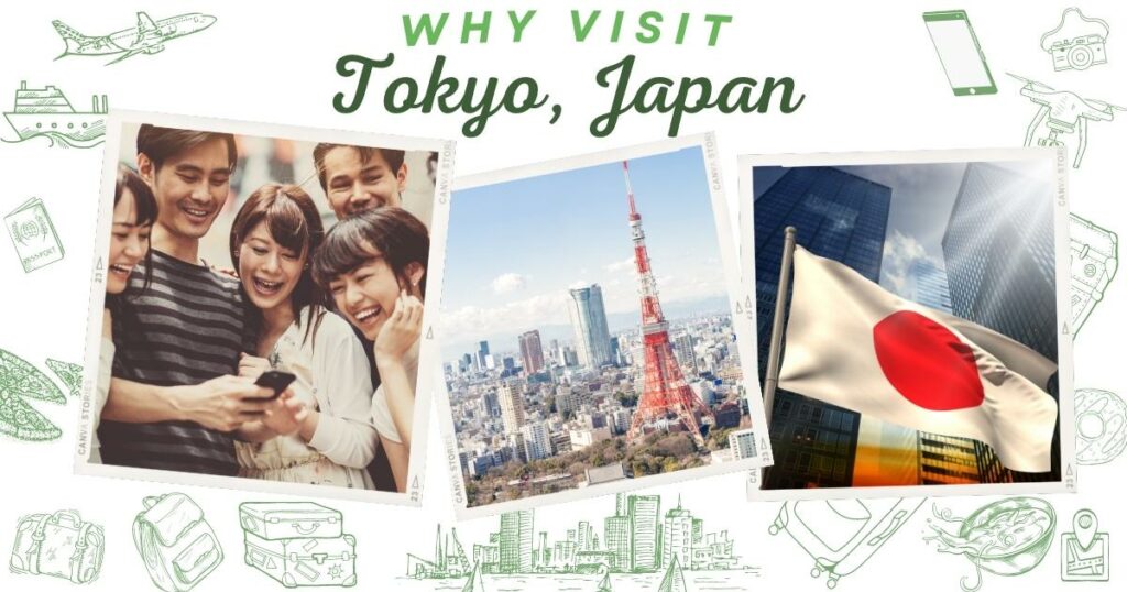 Why visit Tokyo, Japan