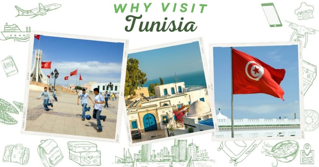 Why visit Tunisia