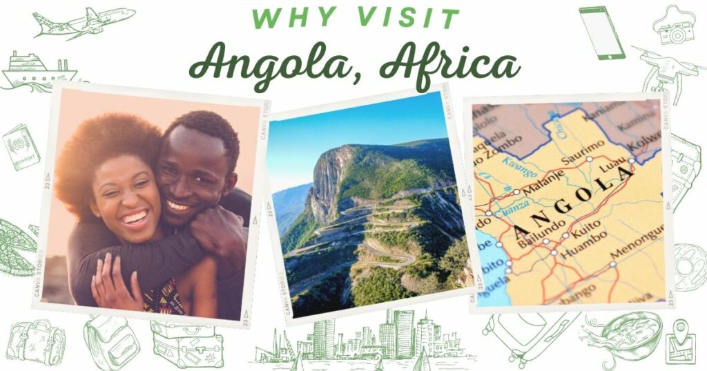 Why visit Angola, Africa