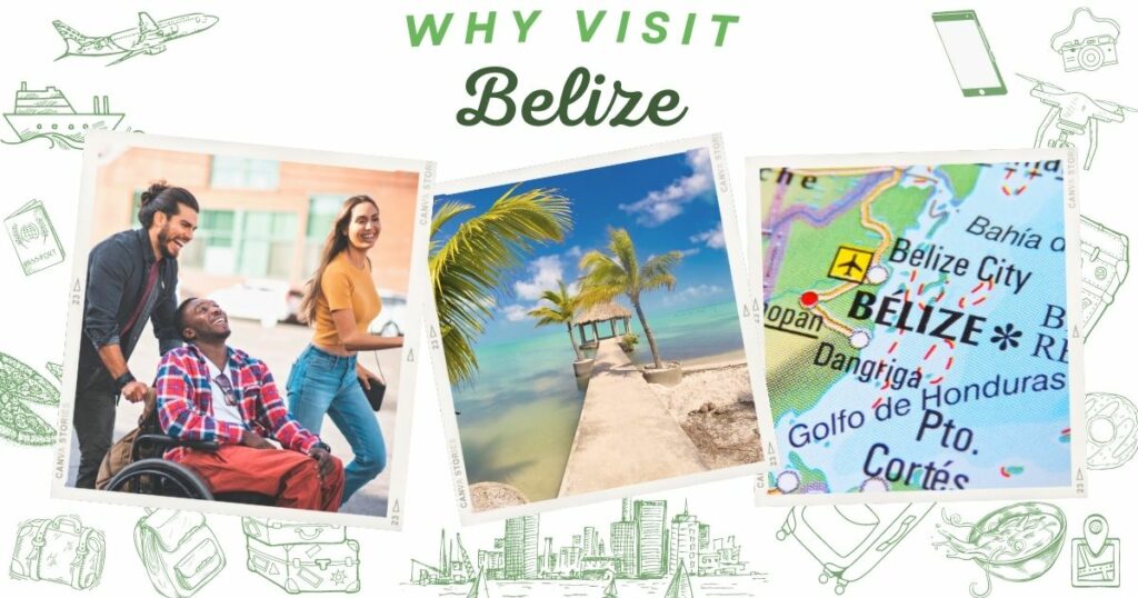 Why visit Belize