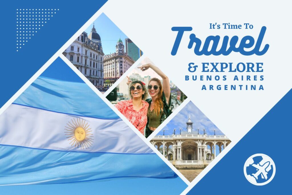 Why visit Buenos Aires, Argentina